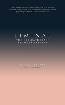 Paperback Liminal: The Delicate Space Between Breaths Book