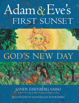 Hardcover Adam & Eve's First Sunset: God's New Day Book