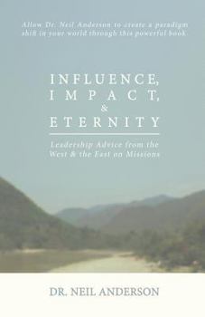 Paperback Influence, Impact & Eternity Book