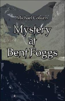 Paperback Mystery at Bent Foggs Book