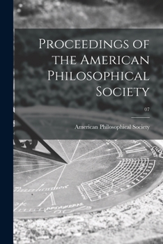 Paperback Proceedings of the American Philosophical Society; 07 Book