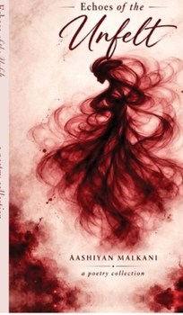 Hardcover Echoes of the Unfelt Book