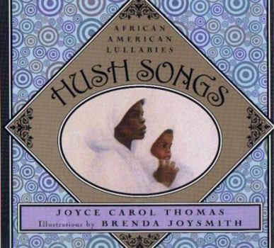 Hardcover Hush Songs Book