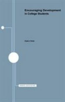 Paperback Encouraging Development in College Students Book