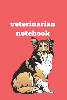 Paperback Veterinarian notebook: Lined Notebook, Journal Diary, Veterinarian Composition Notebook, Blank Lined Journal 120 Pages - Large (6 x 9inches) Book