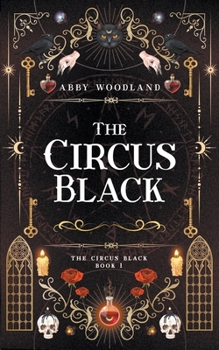 The Circus Black (Book 1)