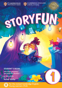 Paperback Storyfun for Starters Level 1 Student's Book with Online Activities and Home Fun Booklet 1 [With Booklet] Book