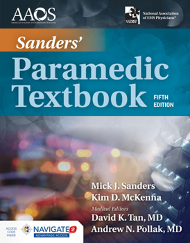 Hardcover Sanders' Paramedic Textbook Includes Navigate Advantage Access Book