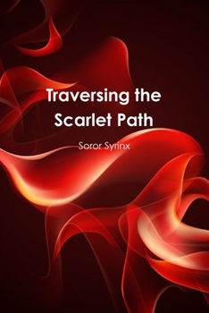Paperback Traversing the Scarlet Path Book