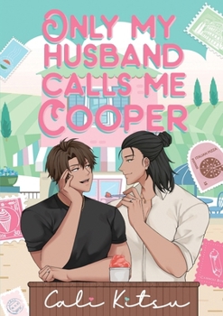Paperback Only My Husband Calls Me Cooper Book