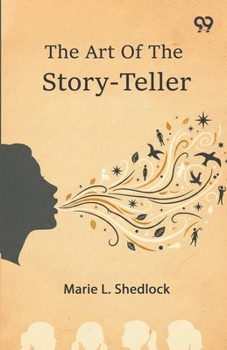 The Art Of The Story-Teller