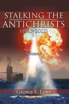 Paperback Stalking the Antichrists (1965-2012) Volume 2 Book
