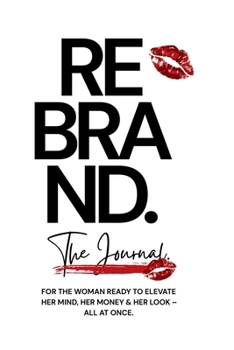 Paperback The Rebrand Journal Book