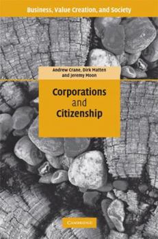 Corporations and Citizenship - Book  of the Business, Value Creation, and Society