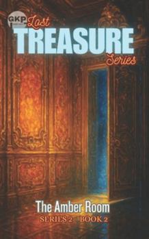 The Amber Room (GKP Lost Treasure Series - Series 2)