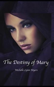 Paperback The Destiny of Mary Book