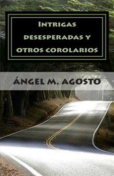 Paperback Intrigas desesperadas [Spanish] Book