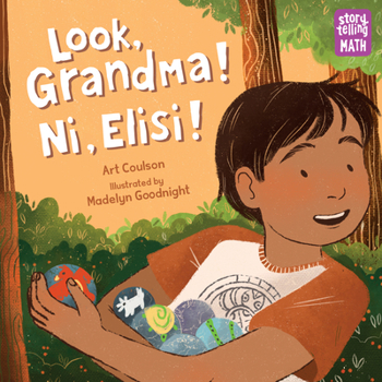 Look, Grandma! Ni, Elisi! - Book  of the Storytelling Math