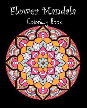 Paperback Flower Mandala Coloring Book: 50 Designs Flower Mandala for Adults Book