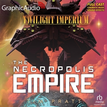 MP3 CD The Nekropolis Empire [Dramatized Adaptation]: Twilight Imperium 2 Book