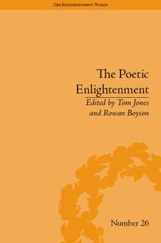Hardcover The Poetic Enlightenment: Poetry and Human Science, 1650-1820 Book