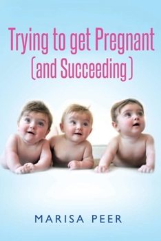 Paperback Trying to get Pregnant (and Succeeding) Book