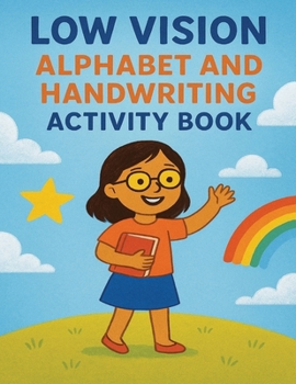 Paperback Low Vision Alphabet and Handwriting Activity Book