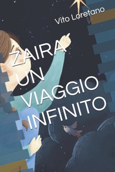 Paperback Zaira Un Viaggio Infinito [Italian] Book