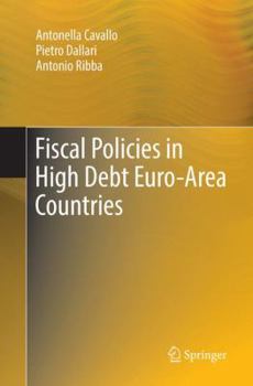 Paperback Fiscal Policies in High Debt Euro-Area Countries Book