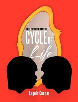 Paperback Reflection on the Cycle of Life Book