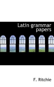 Latin Grammar Papers