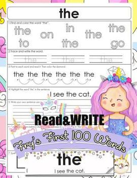 Paperback Read and Write Fry's First 100 Words: With 100 Sight Word Mini Books Write and Learn High Frequency Word Practice Pages That are Key to Reading Success Unicorn Style Book