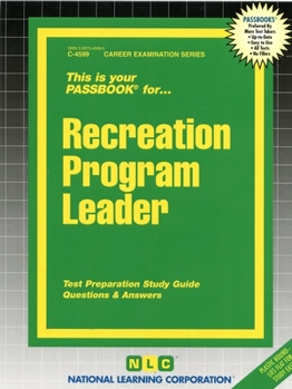 Spiral-bound Recreation Program Leader: Passbooks Study Guide Book