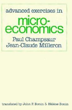 Hardcover Advanced Exercises in Microeconomics: , Book