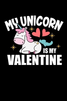 Paperback Notebook: Unicorn Valentine's Day Sweet Love Single Gift 120 Pages, 6X9 Inches, Blank Book