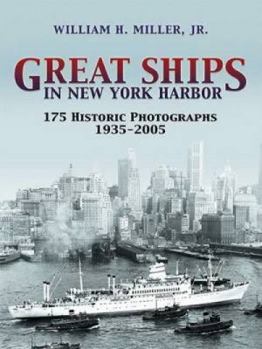 Paperback Great Ships in New York Harbor: 175 Historic Photographs, 1935-2005 (Dover Maritime) Book