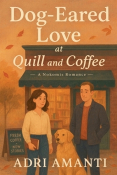 Paperback Dog-Eared Love at Quill and Coffee Book
