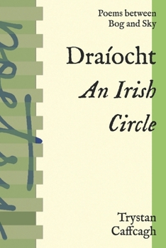 Paperback Draíocht: An Irish Circle Book