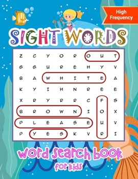 Sight Words Word Search Book for Kids High Frequency: Kindergarten Sight Words Learning Materials Brain Quest Curriculum Activities Workbook Worksheet ... activity books, classroom books, games