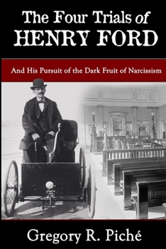 Paperback The Four Trials of Henry Ford Book