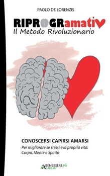 Paperback RIPROGRamati: Il Metodo Rivoluzionario [Italian] Book