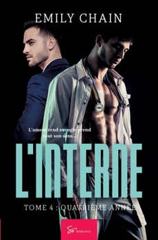 Paperback L'Interne - Tome 4: Quatrième année [French] Book