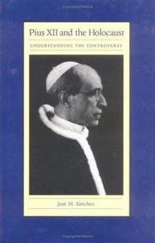 Hardcover Pius XII and the Holocaust: Understanding the Controversy Book