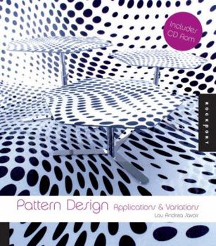 Paperback Pattern Design: Applications & Variations [With CDROM] Book