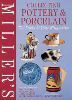 Hardcover Miller's Collecting Pottery & Porcelain: The Facts at Your Fingertips Book