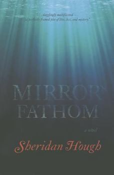 Hardcover Mirror's Fathom Book