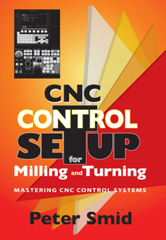 Hardcover CNC Control Setup for Milling and Turning Book