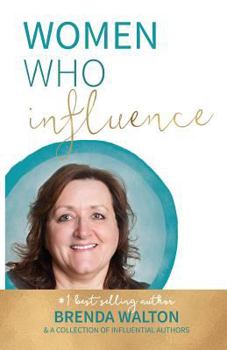 Paperback Women Who Influence- Brenda Walton Book