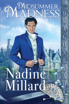 Midsummer Madness - Book #2 of the A Lord for All Seasons