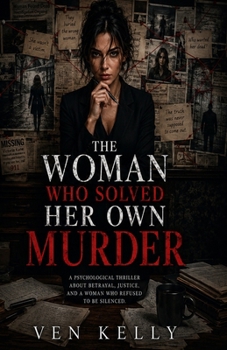 Paperback The Woman Who Solved Her Own Murder Book